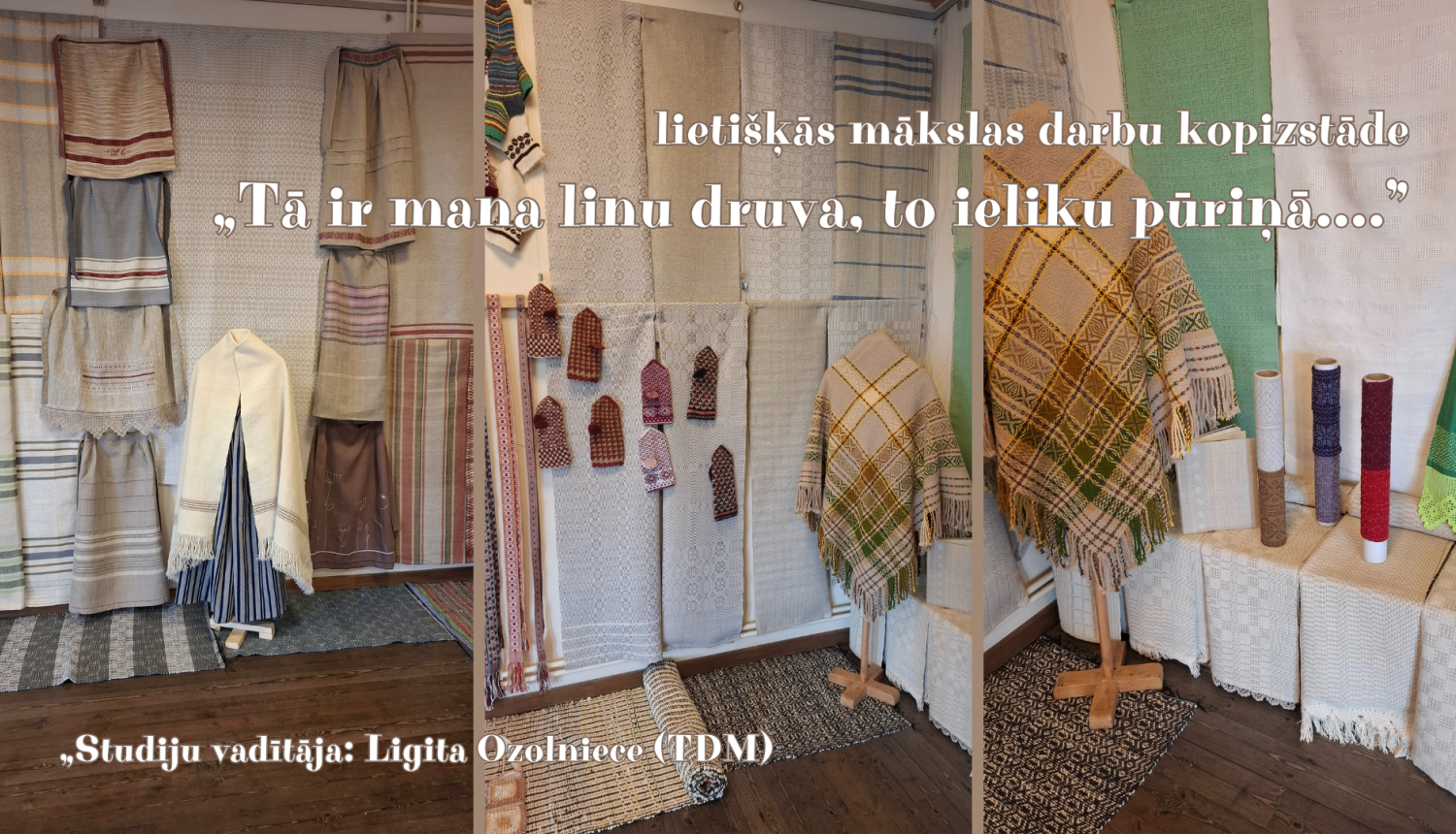 Lietišķās mākslas darbu kopizstāde (izšuvumi, tamborējumi, adījumi, u.c.) muzejā “Pikšas” telpās